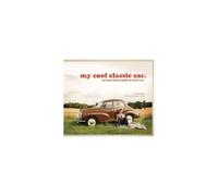 My Cool Classic Car: An Inspirational Guide To Classic Cars