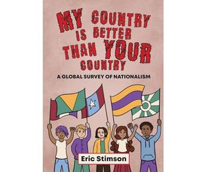 My Country Is Better Than Your Country