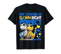 My Cousin is Down Right Perfect Down Syndrome de Down Sensibilisation T21 T-Shirt