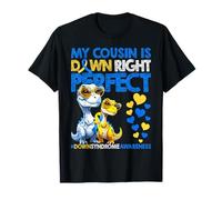 My Cousin is Down Right Perfect Down Syndrome de Down Sensibilisation T21 T-Shirt