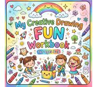 My Creative Drawing Fun Workbook for Kids Ages 3-5: A Cute Creative Activity Book for Preschoolers with Fun Drawing Activities, Imagination Games & Easy Art Ideas