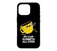 My Cup Runneth All Over Funny Bible Pun Coque pour iPhone 16 Pro