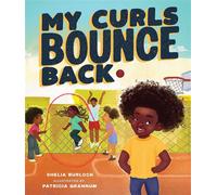 My Curls Bounce Back - Shelia Burlock - Beaming Books - ebook (ePub) - Livre