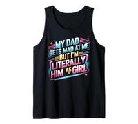 My Dad Gets mad at me But I'm Literally Him as a Girl Débardeur