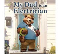 My Dad is an Electrician