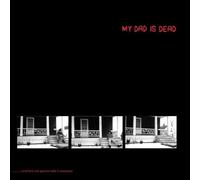 My Dad Is Dead - ...And He's Not Gonna Take It Anymore (Color) [Vinyl Lp] Colored Vinyl