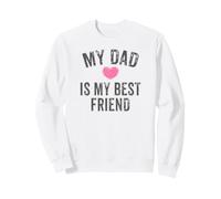 My Dad is My Best Friend Father Daughter Design Vintage Sweatshirt
