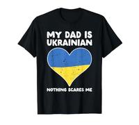 My Dad is Ukrainian Nothing Scares Me - Motif cœur Ukraine T-Shirt Graphique avec Valeur