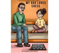 My Dad Loves Chess