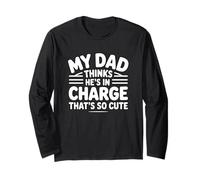 My Dad Thinks He's in Charge That's So Cute Manche Longue