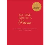 My Dad Wrote a Porno by Rocky Flintstone Inconnu (Auteur)