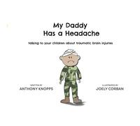 My Daddy Has A Headache