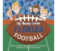 My Daddy Loves Florida Football