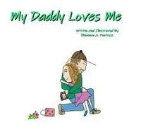 My Daddy Loves Me