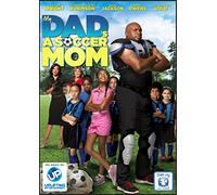 My Dad's A Soccer Mom by Lester Speight