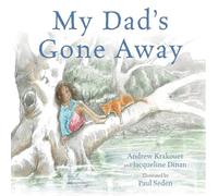 My Dad's Gone Away