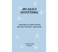 MY DAILY DEVOTIONAL: START YOUR DAY WITH GOD