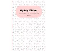 My Daily Journal: All in One Planner for Notes, Tasks, and Goals
