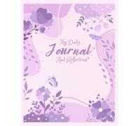 My Daily Journal and Reflections: 90-Day Guided Journal for Self-Care: Daily Guided Check-Ins for Mental Heath and Emotional Wellness