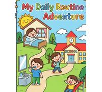 My Daily Routine Adventure