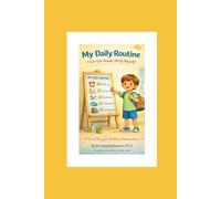 My Daily Routine: I can get ready all by myself!