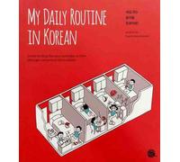 My Daily Routine In Korean Édition bilingue anglais-coréen - Jina In - Longtail Books - broché - Méthode de langue