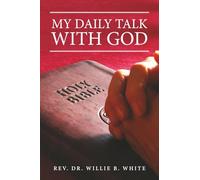 My Daily Talk With God
