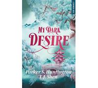 My dark desire - Version française - Parker S. Huntington - Hugo Poche - Poche - Roman