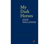 My Dark Horses