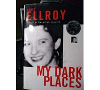 My Dark Places: An L.A. Crime Memoir