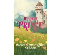 My Dark Prince - Version française - Parker S. Huntington - Hugo Poche - Poche - Roman