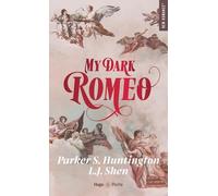 My Dark Romeo - version française