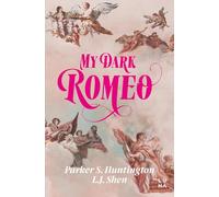 My Dark Romeo