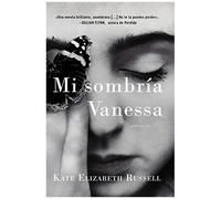 My Dark Vanessa \ Mi Sombría Vanessa