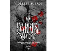 MY DARKEST SHADES : ONLY BONES AND BLOOD