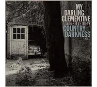 My Darling Clementine - Country Darkness Vol 3 [12-Inch Single] Uk - Import