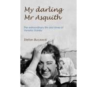 My Darling Mr Asquith