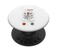 My Darts are Calling and I Must Go Funny Dart Player PopSockets PopGrip Adhésif