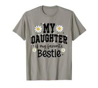 My Daughter is My Favorite Bestie Mom Cute Matching Outfits T-Shirt