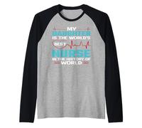 My Daughter is The Worlds Best Nurse Nursing Nurses Manche Raglan