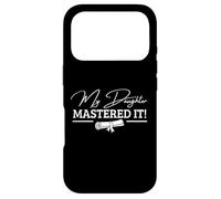 My Daughter Mastered It Masters Degree MBA Coque pour iPhone 17 Pro