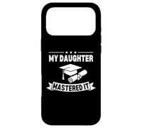 My Daughter Mastered It Masters Degree MBA Coque pour iPhone 17 Pro Max