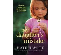 My Daughter's Mistake
