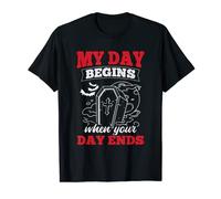 My Day Begins Your Day Ends Directeur de pompes funèbres T-Shirt