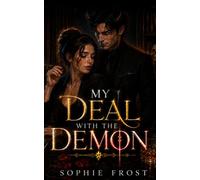 My Deal with the Demon: A Dark Paranormal Romance