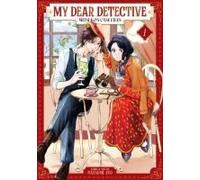My Dear Detective: Mitsuko's Case Files Vol. 1