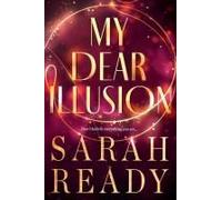 My Dear Illusion