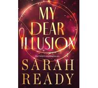 My Dear Illusion