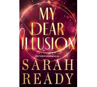 My Dear Illusion