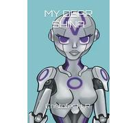 MY DEAR SHINA: A Battle for Humanity